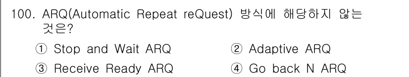 정보처리산업기사 2017년 100번 - 정답은 4. Go back N ARQ입니다. Go back N ARQ는 ... 에 관한 핵심 기출문제