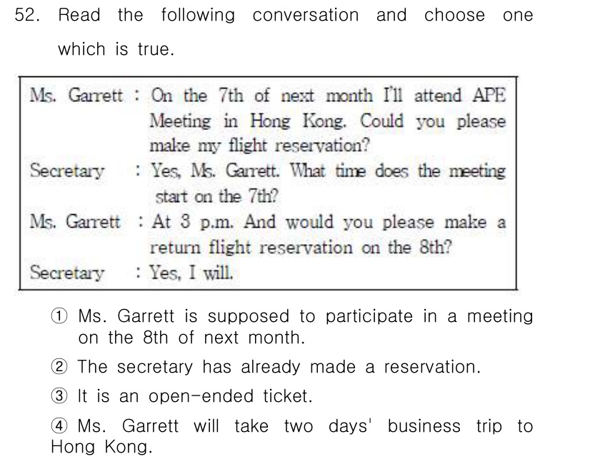 비서_2급 2015년 52번 - 정답 4번이 맞는 이유는 Ms. Garrett가 8일에 홍콩에서 열리는 ... 에 관한 핵심 기출문제