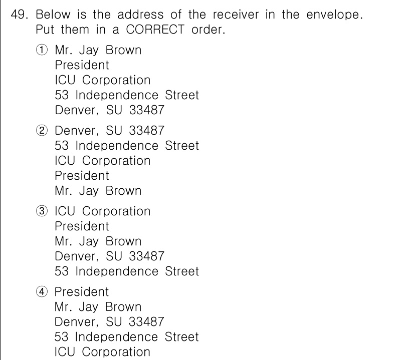 비서_2급 2018년 49번 - 비즈니스 편지에서 수신인의 주소는 일반적으로 수신자의 직함, 회사명, 주... 에 관한 핵심 기출문제