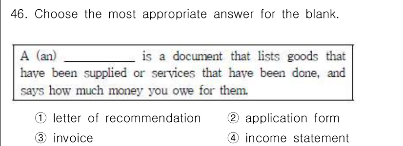 비서_1급 2015년 46번 - . Invoice

해설: Invoice는 공급된 상품이나 수행된 서비스... 에 관한 핵심 기출문제
