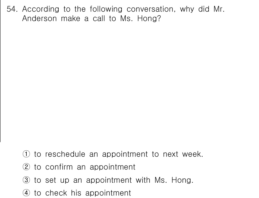 비서_1급 2015년 54번 - 정답: ① reschedule an appointment to next ... 에 관한 핵심 기출문제