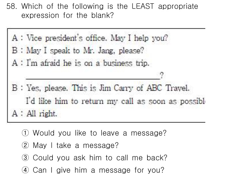 비서_2급 2019년 58번 - 정답인 3번 "Could you ask him to call me bac... 에 관한 핵심 기출문제