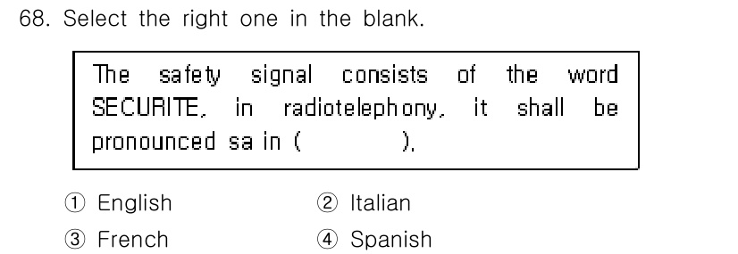전파전자통신기사 2019년 68번 - 정답은 3번 (Spanish)입니다. "SECURITE"는 스페인어로 "... 에 관한 핵심 기출문제