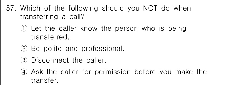 비서_2급 2020년 57번 - 정답은 '3'번인 "Disconnect the caller"입니다. 전화... 에 관한 핵심 기출문제