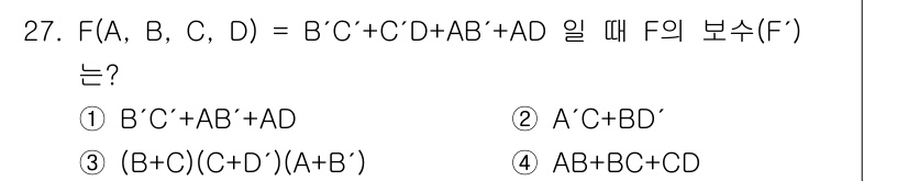 전자계산기제어산업기사 2019년 27번 - 주어진 논리 함수 \( F(A, B, C, D) = B'C' + C'D ... 에 관한 핵심 기출문제