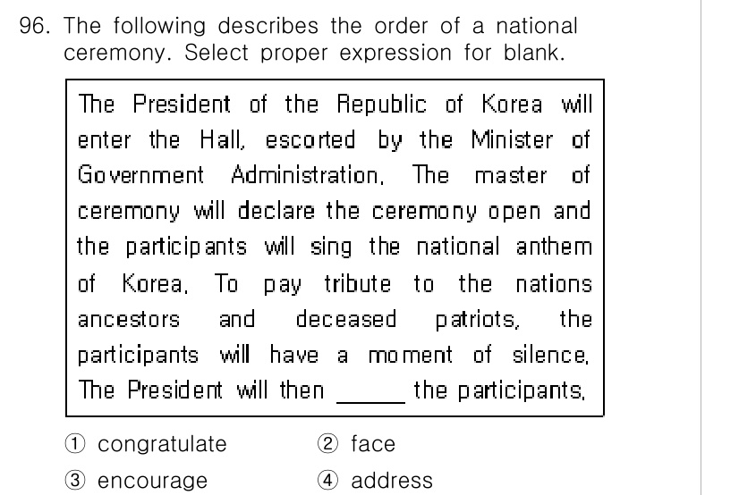 컨벤션기획사_2급(구) 2021년 96번 - . address

이유: "address"는 참가자들에게 연설하거나 인... 에 관한 핵심 기출문제
