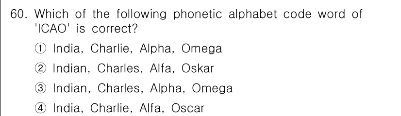 항공무선통신사 2023년 60번 - 정답 4번입니다. ICAO의 국제 음성 알파벳에서 'I'는 India, ... 에 관한 핵심 기출문제