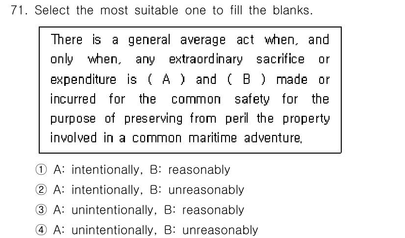 검량사 2015년 71번 - . 

"intentionally"와 "reasonably"의 조합은 일... 에 관한 핵심 기출문제